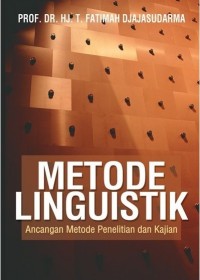 Image of Metode Linguistik Ancangan Metode Penelitian dan Kajian