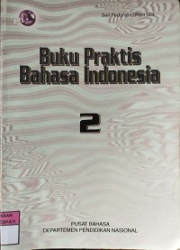 Image of Buku Praktis Bahasa Indonesia 2
