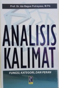 Image of Analisis Kalimat Fungsi, Kategori, dan Peran