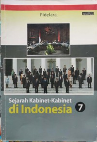 Image of Sejarah Kabinet-Kabinet di Indonesia 7