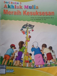 Image of Akhlak Mulia : Meraih Kesuksesan
