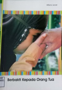 Image of Berbakti Kepada Orang Tua