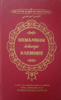 Image of Tafsir Al-Qur'an Tematik:Membangun Keluarga Harmonis