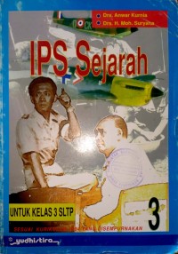 Image of IPS Sejarah Kelas 3 SLTP Sesuai Kurikulum  1994 yang Disempurnakan