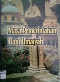 Image of Masa Pemerintahan Bani Umaiyah