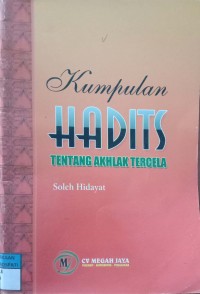 Image of Kumpulan Hadits Tentang Akhlaq Tercela